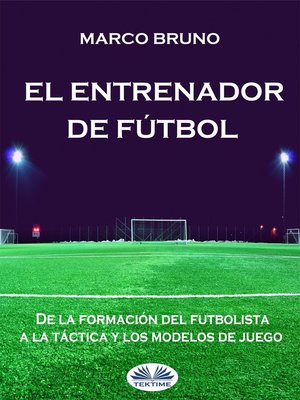 cover image of El Entrenador De Fútbol